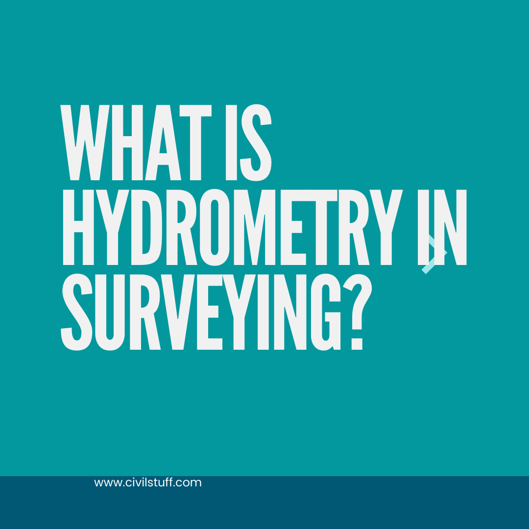 What Is Hydrometry In Surveying